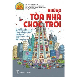 Tập Làm Kiến Trúc Sư - Những Toà Nhà Chọc Trời