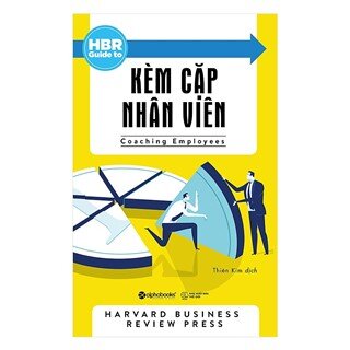 HBR Guide To – Kèm Cặp Nhân Viên (Tái Bản 2018)