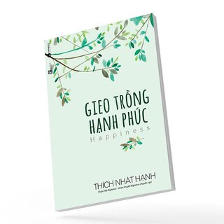 Gieo Trồng Hạnh Phúc