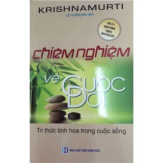 Chiêm Nghiệm Về Cuộc Đời