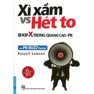 Xì Xầm Vs Hét To - Bí Kíp X Trong Quảng Cáo PR