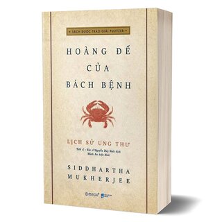Lịch Sử Ung Thư - Hoàng Đế Của Bách Bệnh