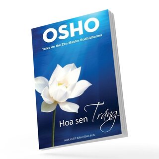 Hoa Sen Trắng - Osho