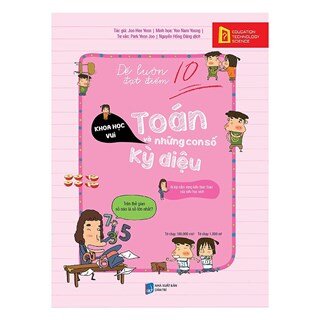 Để Luôn Đạt Điểm 10 – Toán Và Những Con Số Kỳ Diệu