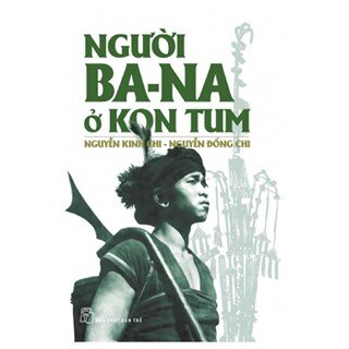 Người Bana Ở KonTum