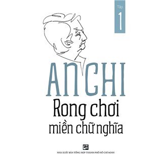 Rong Chơi Miền Chữ Nghĩa (Tập 1)