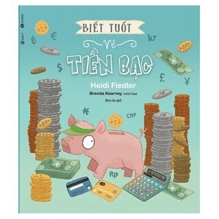 Biết Tuốt Về Tiền Bạc