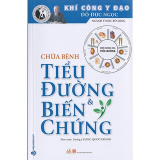 Khí Công Y Đạo - Chữa Bệnh Tiểu Đường Và Biến Chứng