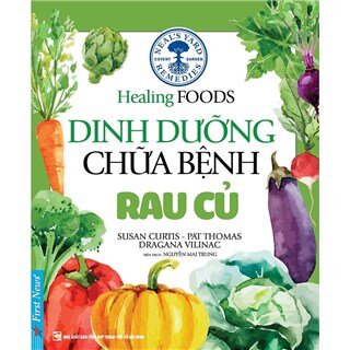 Dinh Dưỡng Chữa Bệnh - Rau Củ