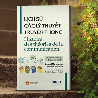 Lịch Sử Các Lý Thuyết Truyền Thông