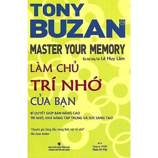 Làm Chủ Trí Nhớ Của Bạn - Tony Buzan