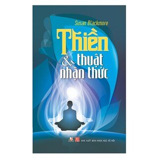 Thiền Và Thuật Nhận Thức