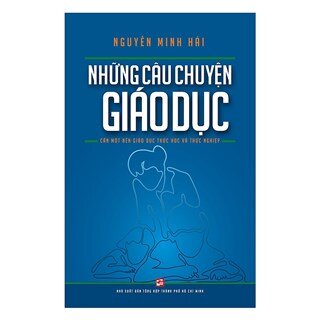 Những Câu Chuyện Giáo Dục