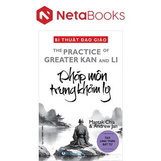 Bí Thuật Đạo Giáo - Pháp Môn Trung Khảm Ly - Mantak Chia, Andrew Jan