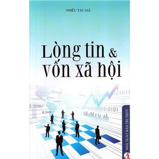 Lòng Tin & Vốn Xã Hội