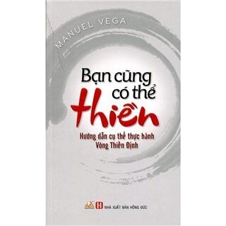 Bạn Cũng Có Thể Thiền