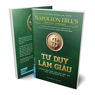 Tư Duy Làm Giàu - Những Bài Nói Chuyện Bất Hủ Của Napoleon Hill