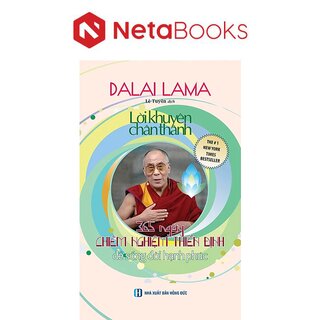Lời Khuyên Chân Thành - 365 Ngày Chiêm Nghiệm Thiền Định Để Cuộc Đời Hạnh Phúc