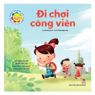 Cẩm Nang Ngoan Cả Tuần - Đi Chơi Công Viên