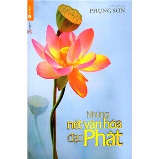 Những Nét Văn Hóa Đạo Phật