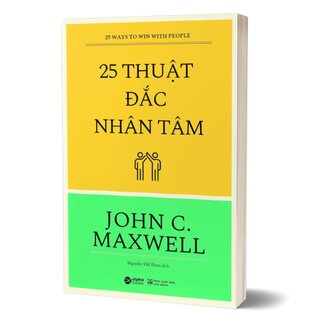 25 Thuật Đắc Nhân Tâm