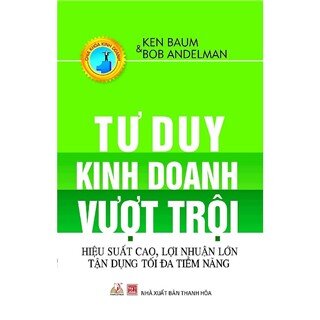 Tư Duy Kinh Doanh Vượt Trội