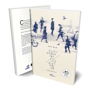 Bước Chậm Lại Giữa Thế Gian Vội Vã