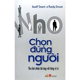 Chọn Đúng Người