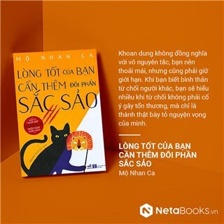 Lòng Tốt Của Bạn Cần Thêm Đôi Phần Sắc Sảo