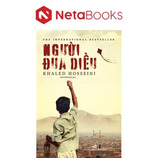 Người Đua Diều - Khaled Hosseini