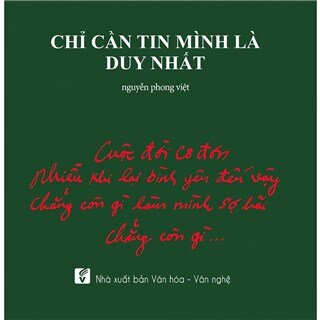 Chỉ Cần Tin Mình Là Duy Nhất