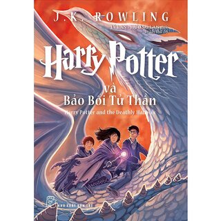 Harry Potter Và Bảo Bối Tử Thần - Tập 7