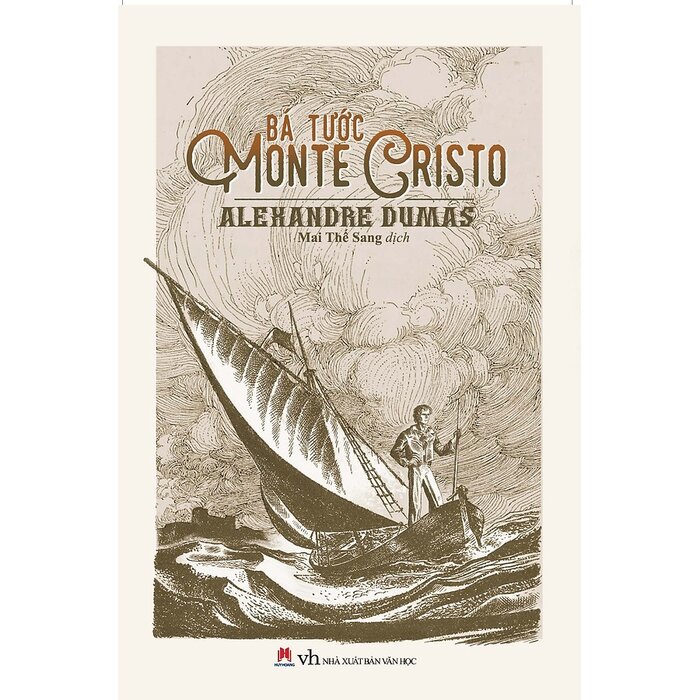 Bá Tước Monte Cristo (Huy Hoàng) - Alexandre Dumas | NetaBooks