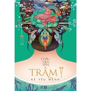 Trâm - Kẻ Yểu Mệnh