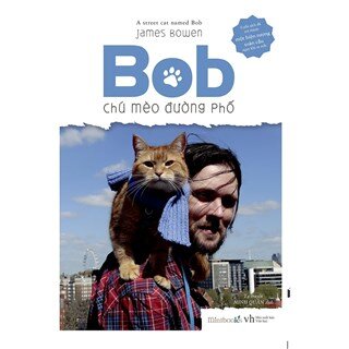 Bob - Chú Mèo Đường Phố