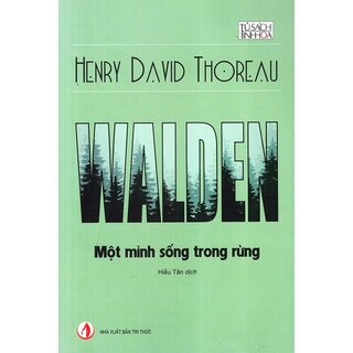 Walden - Một Mình Sống Trong Rừng