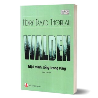 Walden - Một Mình Sống Trong Rừng