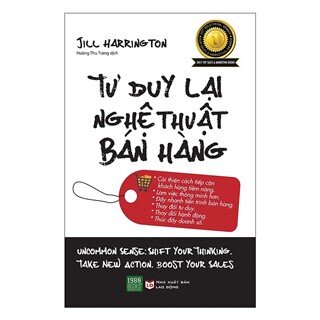 Tư Duy Lại Nghệ Thuật Bán Hàng