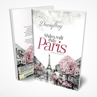 Nhắm Mắt Thấy Paris