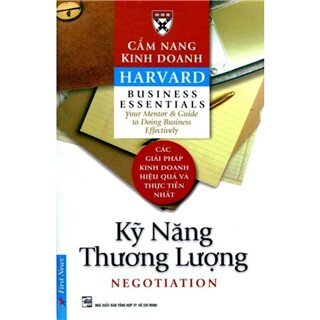 Cẩm Nang Kinh Doanh - Kỹ Năng Thương Lượng (Tái Bản)