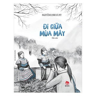 Đi Giữa Mùa Mây