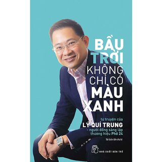 Bầu Trời Không Chỉ Có Màu Xanh