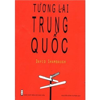 Tương Lai Trung Quốc