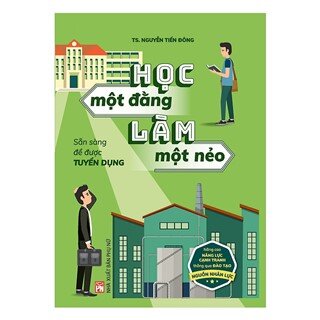 Học Một Đằng Làm Một Nẻo