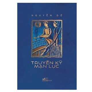 Truyền Kỳ Mạn Lục (Tái Bản)