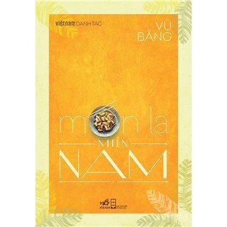 Món Lạ Miền Nam