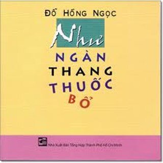 Như Ngàn Thang Thuốc Bổ (Tái Bản)