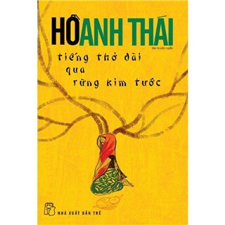 Tiếng Thở Dài Qua Rừng Kim Tước