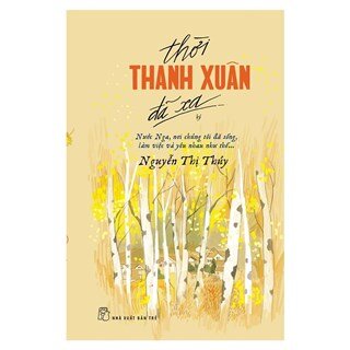 Thời Thanh Xuân Đã Xa