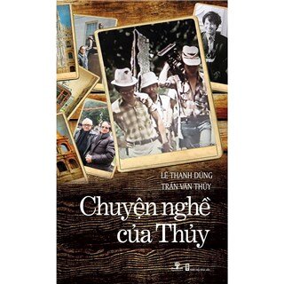 Chuyện Nghề Của Thủy (Tái Bản)